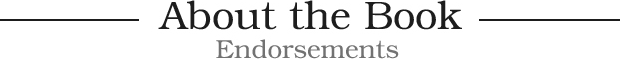 About the Book: Endorsements